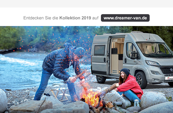 Entdecken Sie die Kollektion 2019 auf www.dreamer-van.de