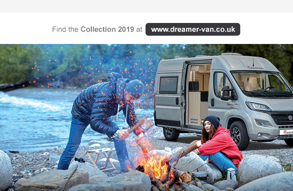 Find the Collection 2019 at www.dreamer-van.co.uk